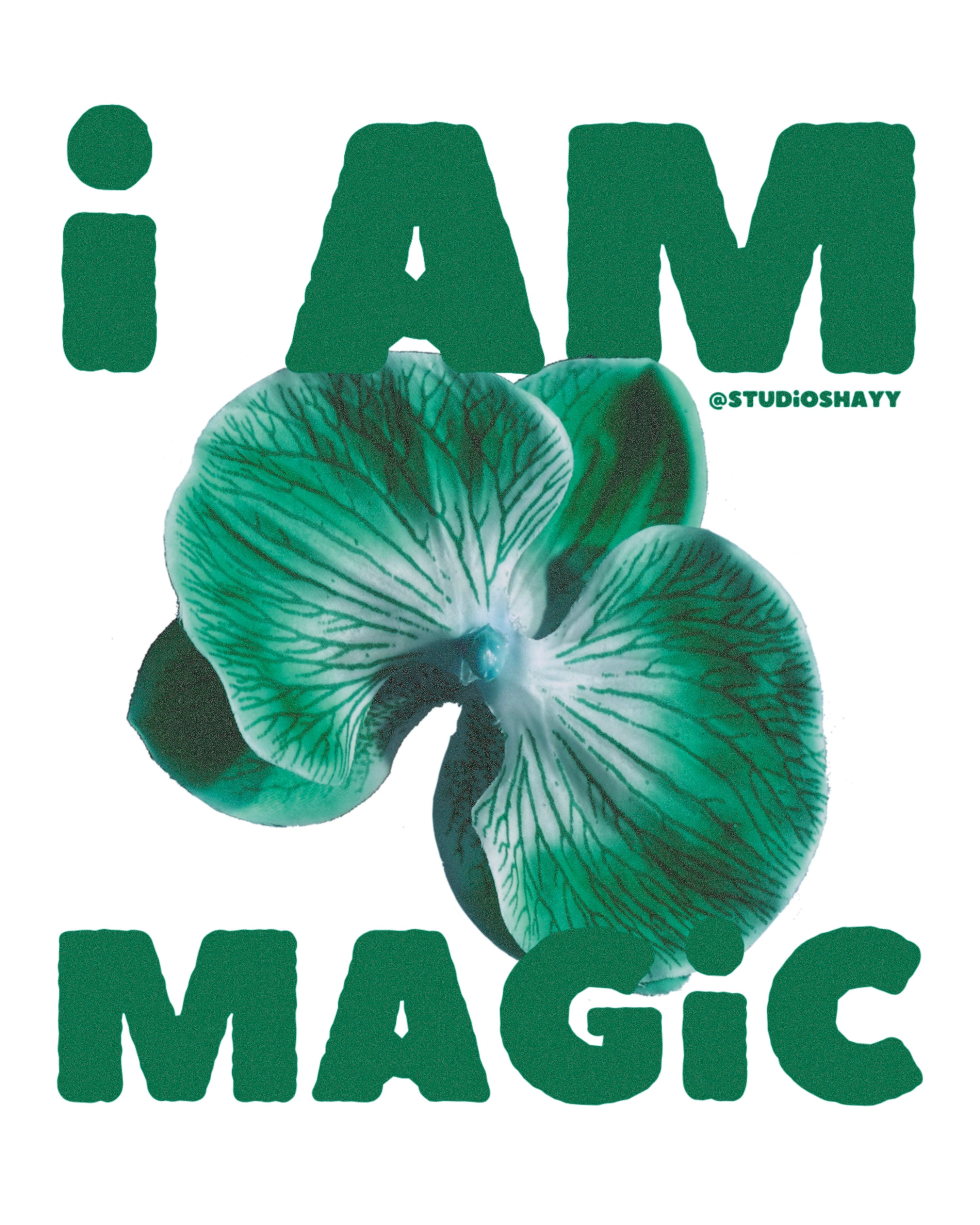 DIGITAL DOWNLOAD: i AM MAGIC Green Print